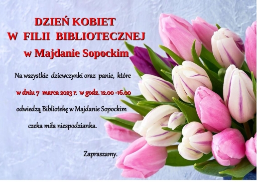 Dzień Kobiet w Filii Bibliotecznej w Majdanie Sopockim