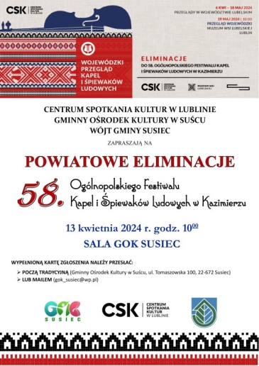 Eliminacje 58. Ogólnopolskiego Festiwalu Kapel i Śpiewaków Ludowych w Kazimierzu