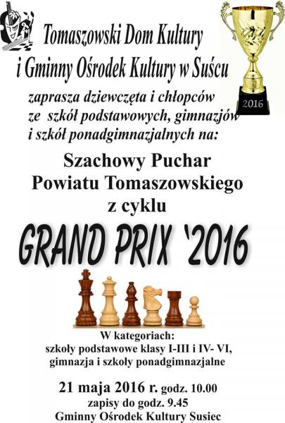 Szachowy Puchar Powiatu Tomaszowskiego z cyklu GP 2016 w Suścu